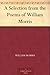 A Selection from the Poems of William Morris
