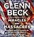 Miracles and Massacres: True and Untold Stories of the Making of America