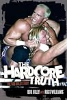 The Hardcore Truth: The Bob Holly Story Book cover for The Hardcore Truth: The Bob Holly Story
