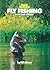 Fly Fishing: Learn from a M...