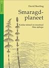 Smaragdplaneet by David Beerling