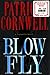 Blow Fly (Kay Scarpetta, #12)