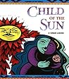 Child of the Sun by Sandra Arnold