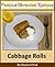 Cabbage Rolls - Step-by-step Picture Cookbook How to Make Cabbage Rolls - Plus Lazy Cabbage Rolls and Stuffed Bell Pepper (Famous Ukrainian Recipes 5)