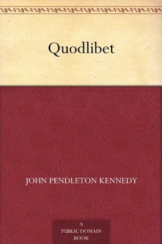Quodlibet (Kindle Edition)