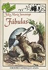 Fábulas by Félix María de Samaniego Fábulas by Félix María de Samaniego