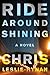 Ride Around Shining