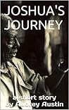 JOSHUA'S JOURNEY
