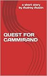 QUEST FOR CAMMIRAND (Short Stories - Social Issues)