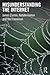 Misunderstanding the Internet (Communication and Society)