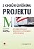 5 kroků k úspěšnému projektu : 22 šablon klíčových dokumentů a 3 kompletní reálné projekty