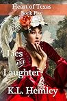 Lies and Laughter (Heart of Texas, #5)