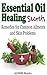 Essential Oil Healing Secre...