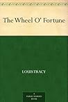 The Wheel O' Fortune