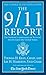 The 9/11 Report: The National Commission on Terrorist Attacks Upon the United States