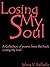 Losing My Soul: Poems