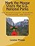 Mark the Moose Visits the U.S. National Parks by Leanne Pitman