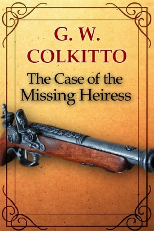 The Case of the Missing Heiress (The Sebastian Symes Mysteries)