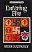 Entering Fire