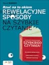 Rzuć na to okiem: rewelacyjne sposoby na szybkie czytanie