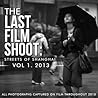 THE LAST FILM SHOOT: STREETS of SHANGHAI Vol. 1 2013