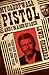 My Daddy Was a Pistol and I'm a Son of a Gun by Lewis Grizzard