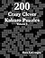 200 Crazy Clever Kakuro Puzzles - Volume 1