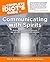 The Complete Idiot's Guide to Communicating with Spirits by Deb Baker The Complete Idiot's Guide to Communicating with Spirits by Deb Baker