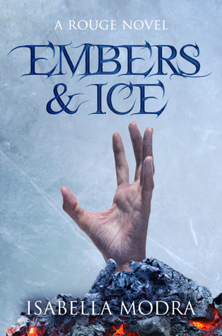 Embers & Ice (Rouge, #2)