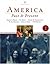 America: Past & Present, Volume 2 (since 1865)