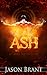 Ash (Asher Benson #1)