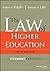 The Law of Higher Education, Student Version by William A. Kaplin