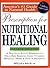 Prescription for Nutritional Healing