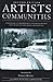 Artist's Communities by Tricia Snell