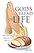 God's Bread of Life