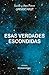Esas verdades escondidas