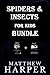 Spiders & Insects
