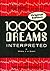 10,000 Dreams Interpreted, or What's in a Dream