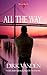 The All Trilogy 2: All The Way