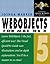 Webobjects 5 for Mac OS X (Visual Quickpro Guide)