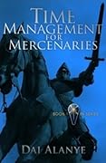 Time Management for Mercenaries