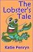 The Lobster's Tale (Katie's Tales)