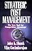 Strategic Cost Management by Shank Govindarajan