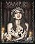 Vampiri. Il mondo delle ombre by Pires Jessica