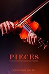 Book cover for Pieces: A Life in Eight Movements and a Prelude