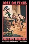 Lost on Venus by Edgar Rice Burroughs