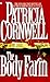 The Body Farm by Patricia Cornwell