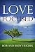 Love Focused: Living Life t...