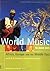 The Rough Guide to World Music, Volume 1; Africa, Europe & Mi... by Simon Broughton The Rough Guide to World Music, Volume 1; Africa, Europe & Mi... by Simon Broughton