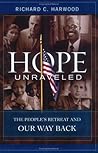 Hope Unraveled: The People's Retreat and Our Way Back